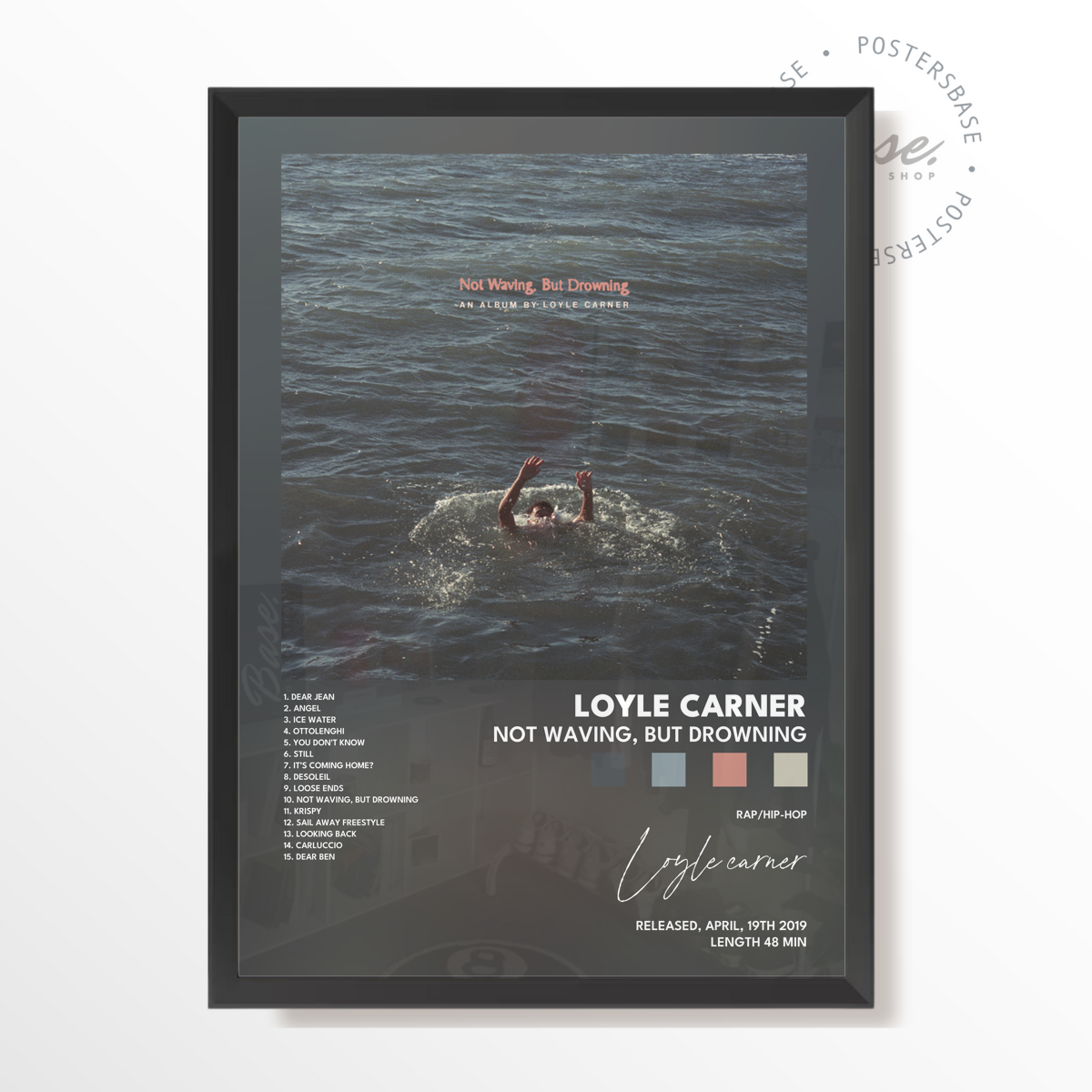 wp-image71326494851416.png loyle carner Not Waving But Drowning poster – Image 1