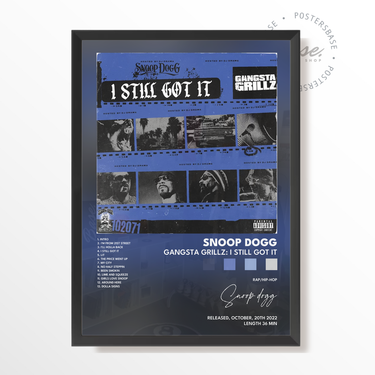 wp-image71327314411864.png snoop dogg Gangsta Grillz I Still Got It poster – Image 1